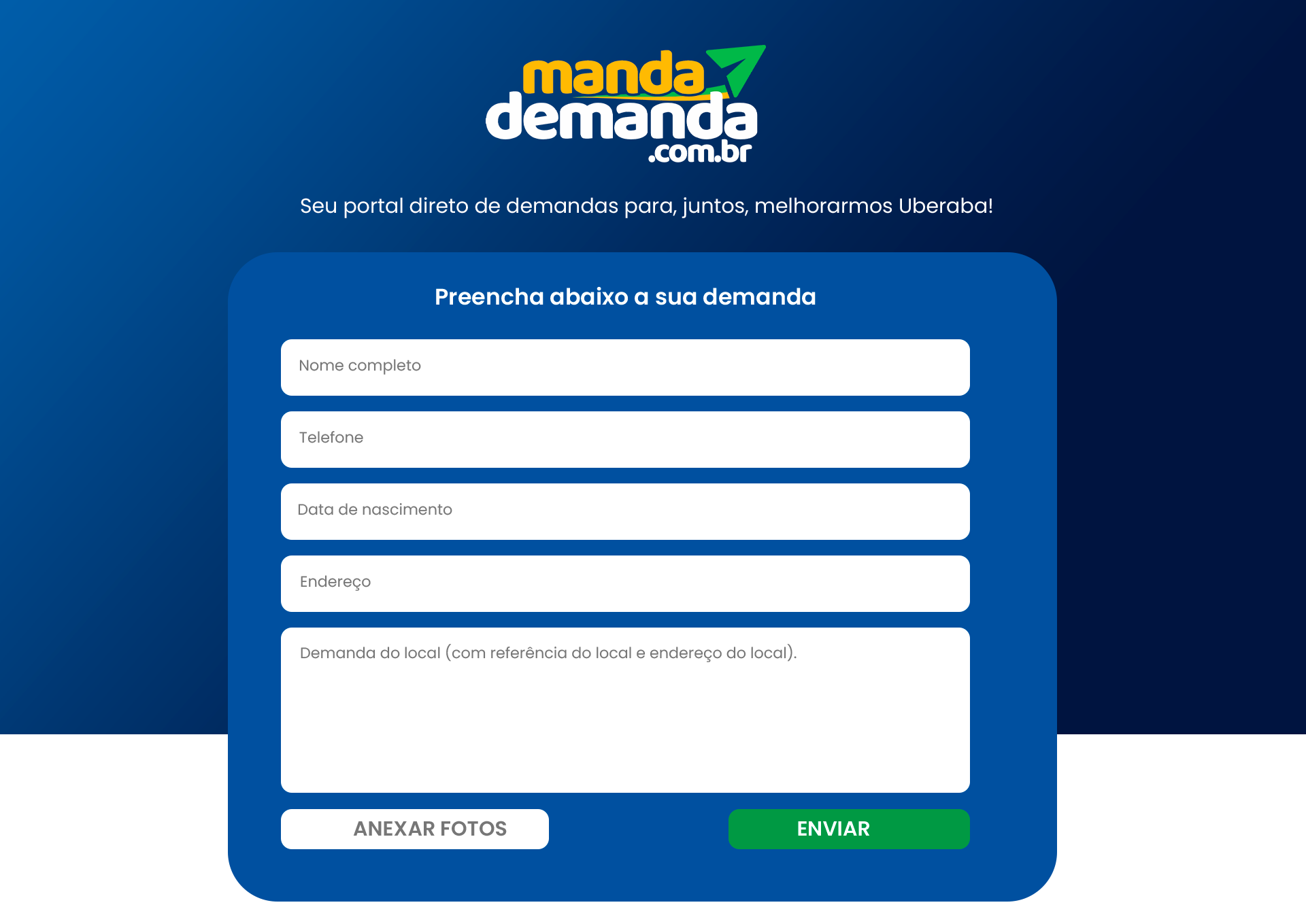 Seu portal direto de demandas para, juntos, melhorarmos Uberaba!